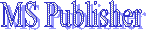 MS Publisher  